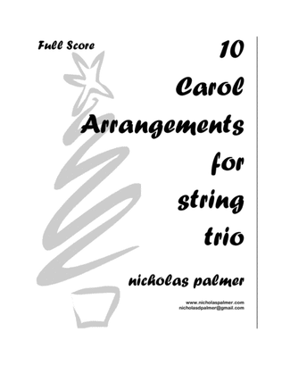 Book cover for 10 Christmas Carol Arrangements for String Trio