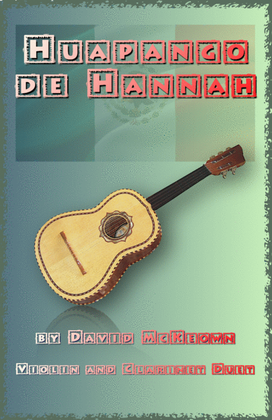 Huapango de Hannah, for Violin and Clarinet Duet