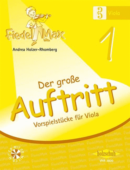 Fiedel-Max für Viola - Der grosse Auftritt Band 1