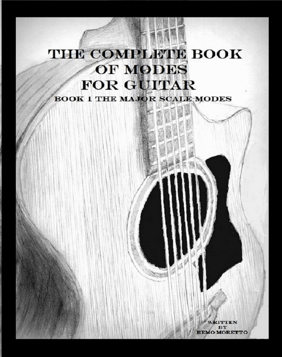 The Complete Book of Modes for Guitar Book 1 The Major Scale Modes Electric Guitar scores gallery preview page 1