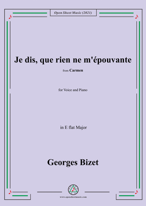Bizet-Je dis,que rien ne m'épouvante,in E flat Major,from Carmen,in or,for Voice and Piano