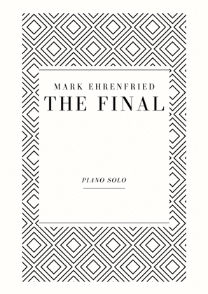 Mark Ehrenfried - The Final