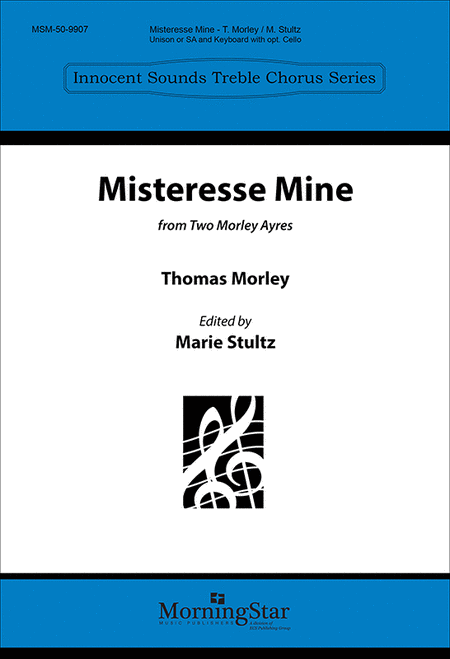 Misteresse Mine (Thomas Morley)