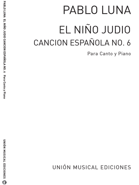 Cancion Espanola No.6 From El Nino Judio