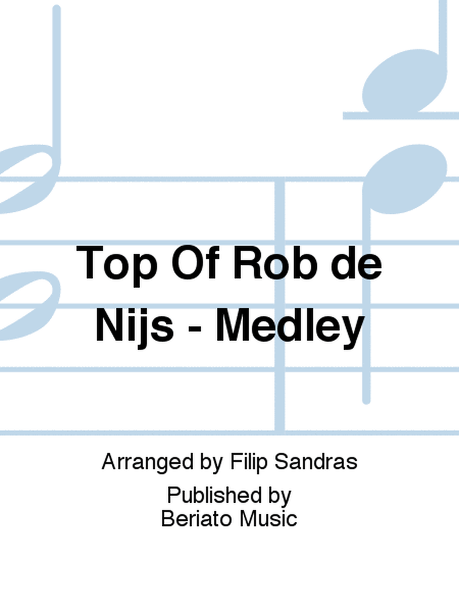 Top Of Rob de Nijs - Medley