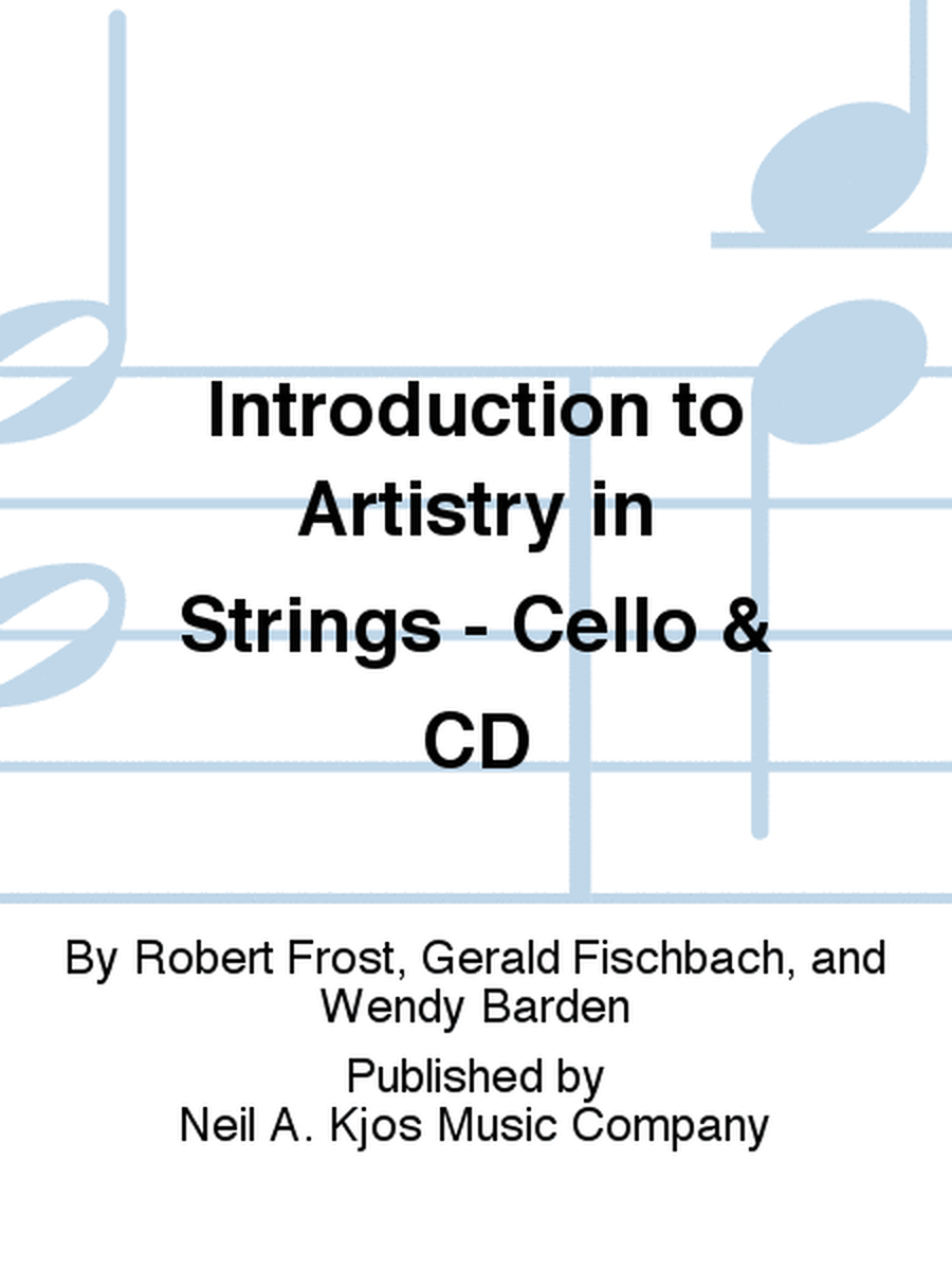 Introduction to Artistry in Strings - Cello & CD