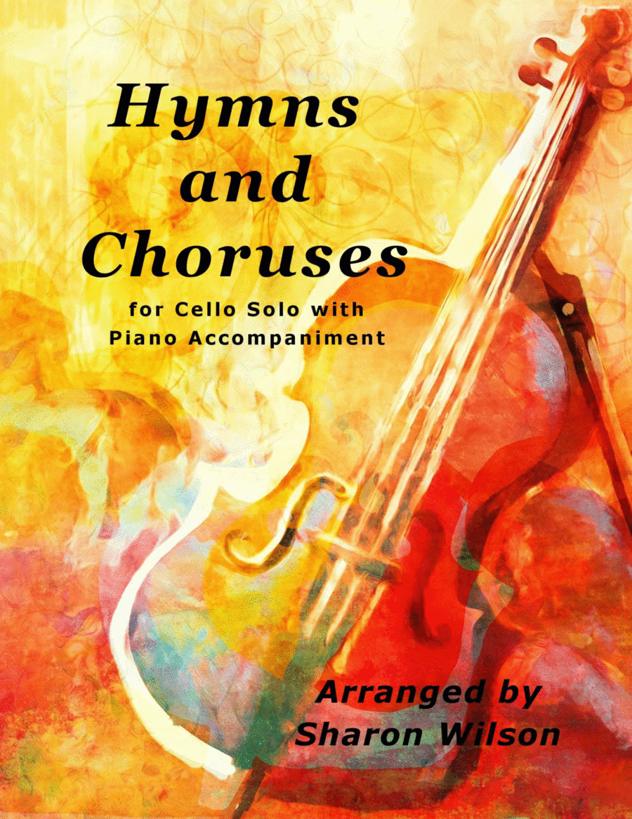 Hymns and Choruses (A Collection of 10 Easy Cello Solos with Piano Accompaniment) Piano scores gallery preview page 1