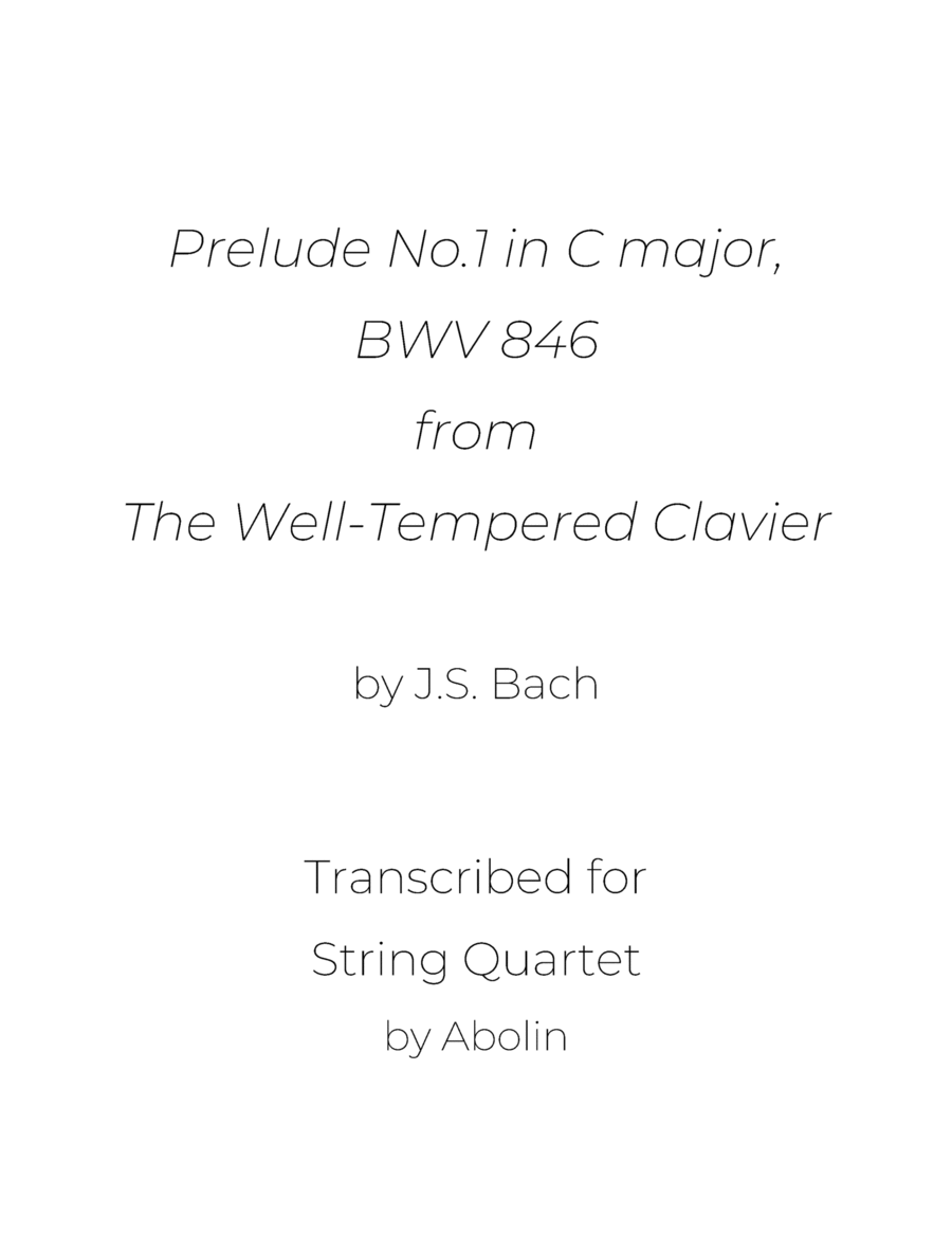 Bach: Prelude No.1 in C, BWV 846, from The Well-Tempered Clavier - Arranged for String Quartet image number null