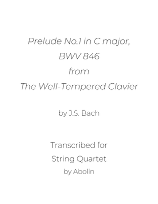 Book cover for Bach: Prelude No.1 in C, BWV 846, from The Well-Tempered Clavier - Arranged for String Quartet