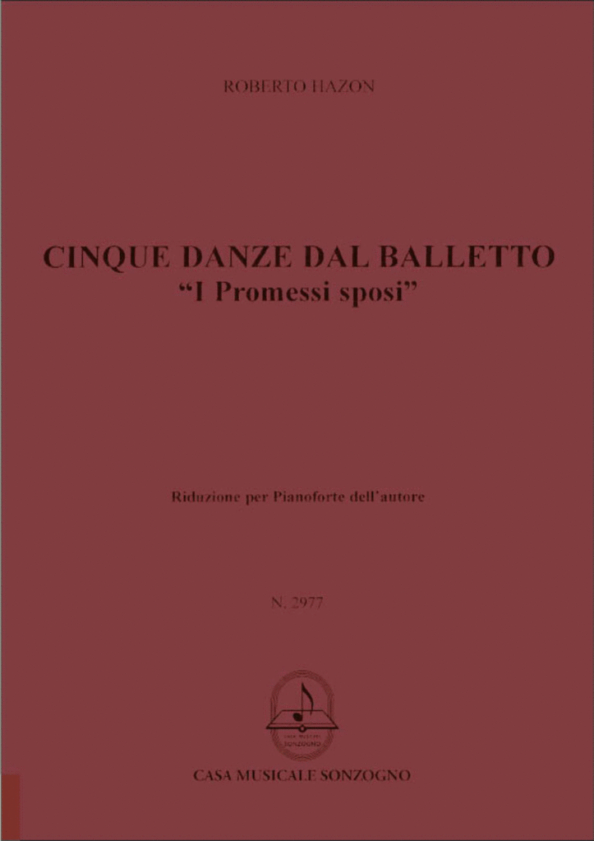 5 Danze (dal balletto I promessi sposi)