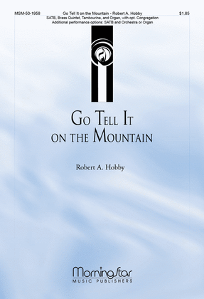 Book cover for Go Tell It on the Mountain (Choral Score)