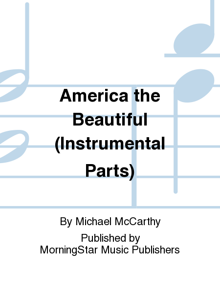 America the Beautiful (Instrumental Parts)