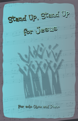 Stand Up, Stand Up for Jesus, Gospel Hymn for Oboe and Piano