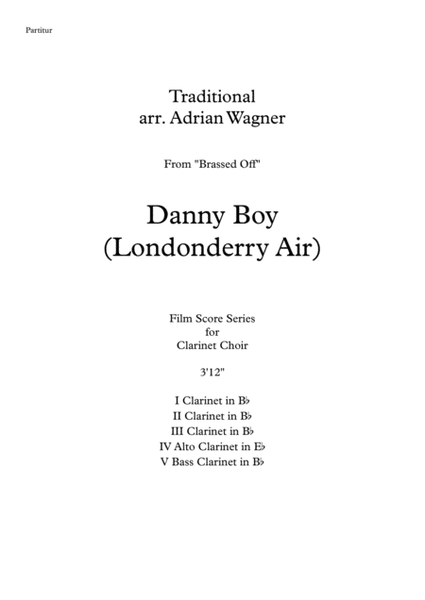 Brassed Off "Danny Boy (Londonderry Air)" Clarinet Choir arr. Adrian Wagner image number null