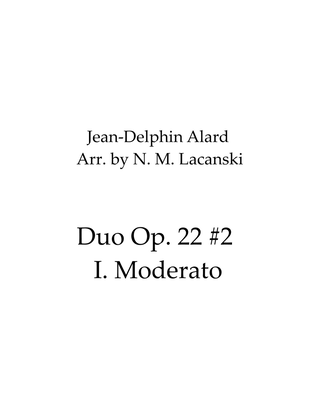 Duo Op. 22 #2 I. Moderato