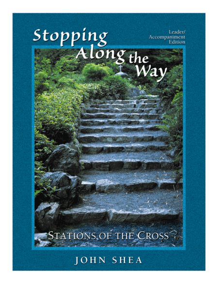 Stopping Along the Way - Leader Edition