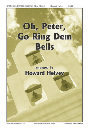 Book cover for Oh, Peter, Go Ring Dem Bells