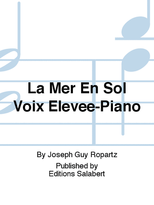 La Mer En Sol Voix Elevee-Piano