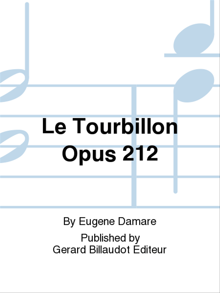 Le Tourbillon Op. 212 Le Tourbillon Op. 212 Piccolo scores gallery preview page 1