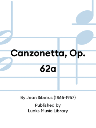 Book cover for Canzonetta, Op. 62a
