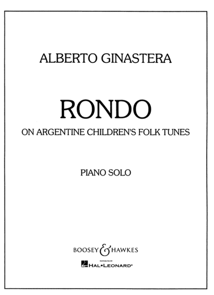 Rondo on Argentine Children's Folk Tunes by Alberto Ginastera Piano Solo - Sheet Music