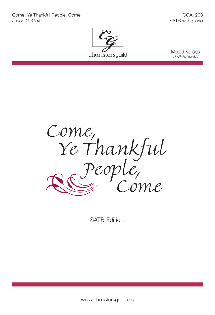 Come, Ye Thankful People, Come (SATB)
