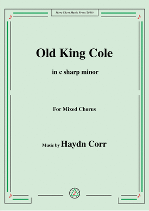 Book cover for Haydn Corri-Old King Cole,in c sharp minor,for Mixed Chorus