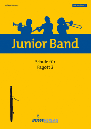 Book cover for Junior Band Schule 2 für Fagott / Quint- und Quartfagott