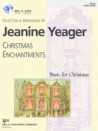 Book cover for Christmas Enchantments Level 4