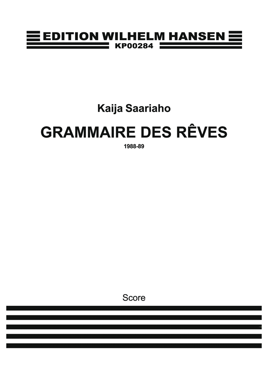 Kaija Saariaho: Grammaire Des Reves (Score)