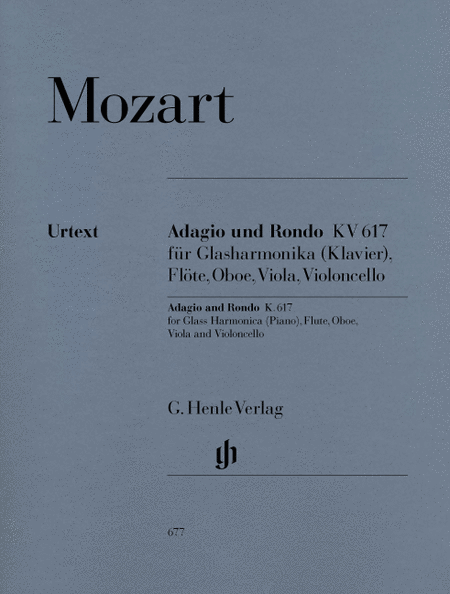 Wolfgang Amadeus Mozart: Adagio und Rondo K. 617 for glass harmonica (piano), flute, oboe, viola and violoncello