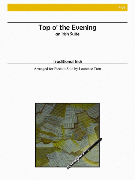 Top o' the Evening, an Irish Suite for Piccolo Solo image number null