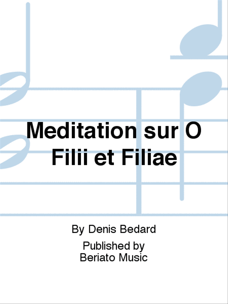 Méditation sur O Filii et Filiae Organ scores gallery preview page 1