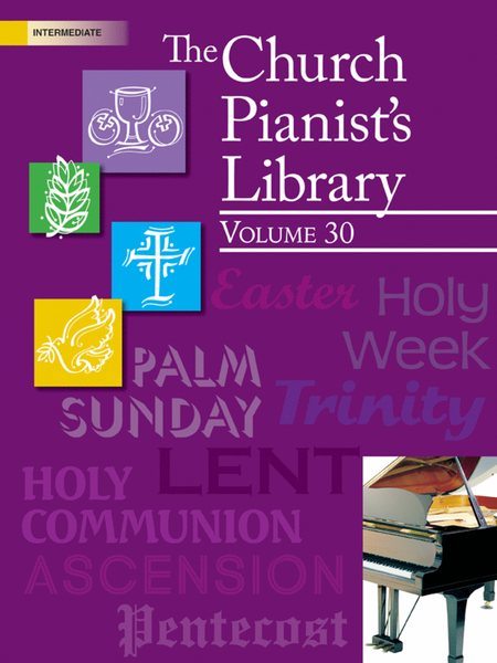 The Church Pianist's Library, Vol. 30