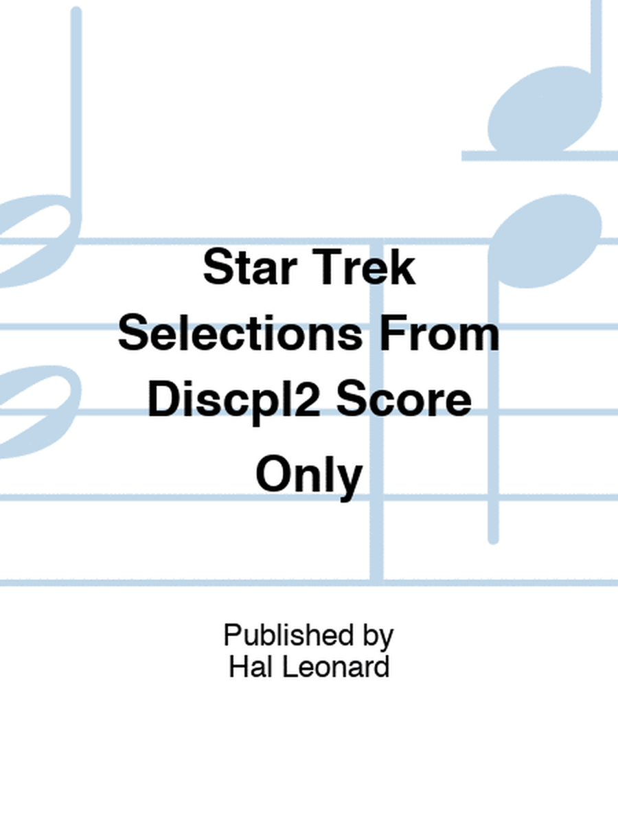 Star Trek Selections From Discpl2 Score Only