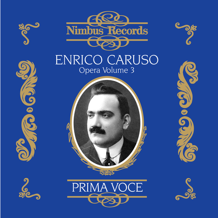Enrico Caruso In Opera - Vol. 3