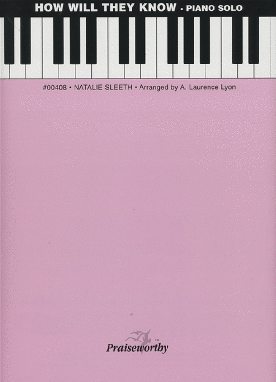 How Will They Know - Piano Solo Piano Solo scores gallery preview page 1