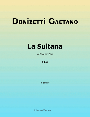 La Sultana, by Donizetti, in b flat minor