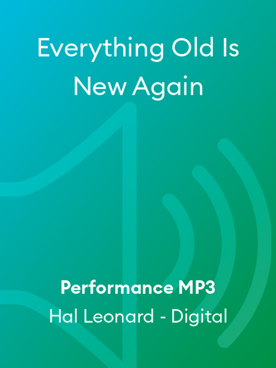 Everything Old Is New Again