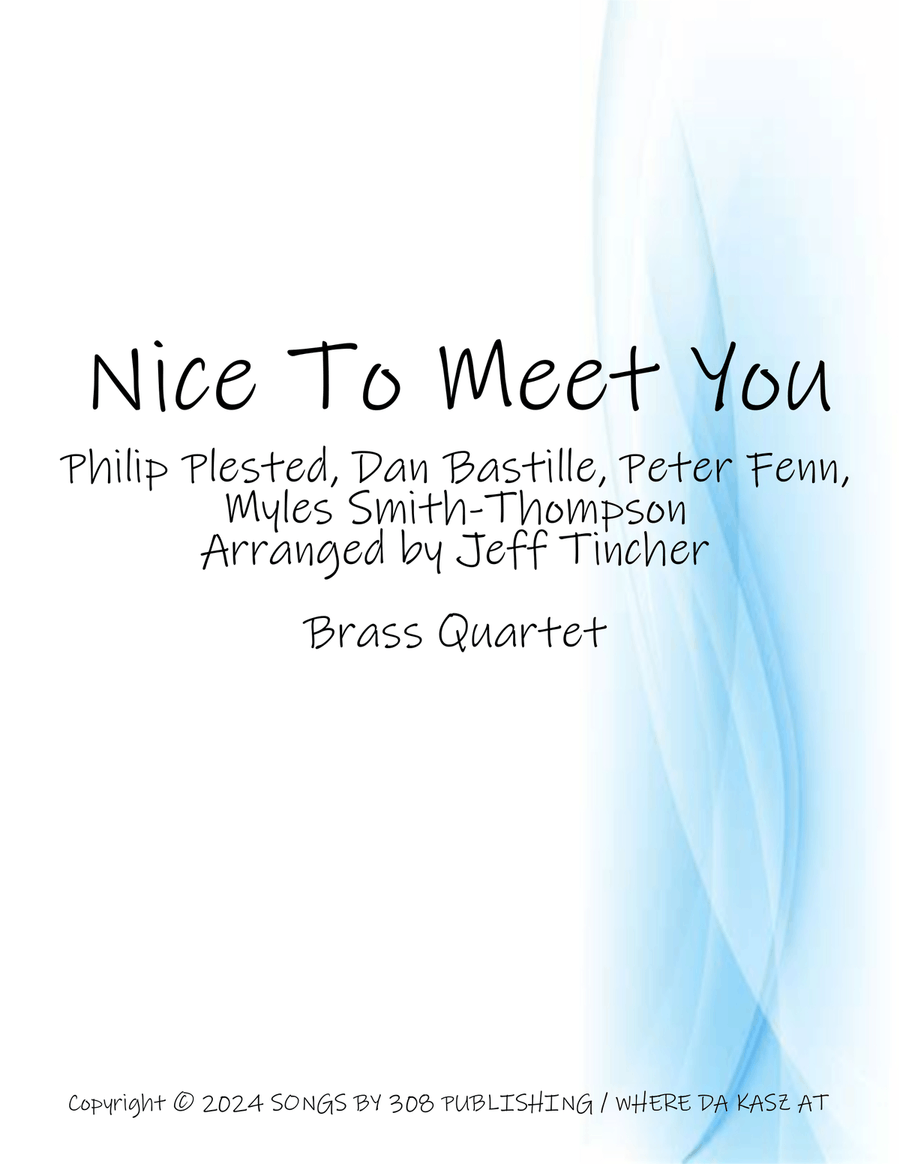 Nice To Meet You Nice To Meet You Brass Quartet scores gallery preview page 1
