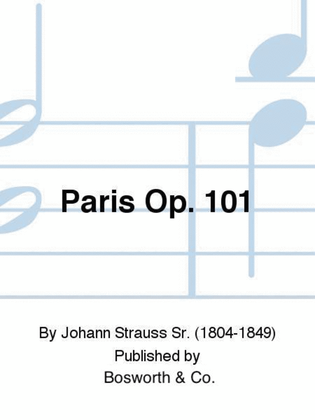 Paris Walzer Op.101