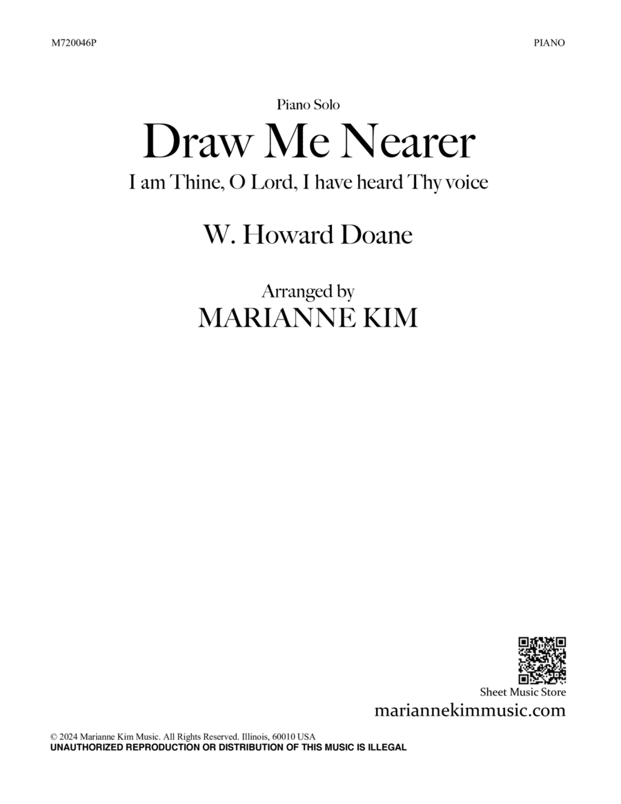 Draw Me Nearer (I am Thine, O Lord)