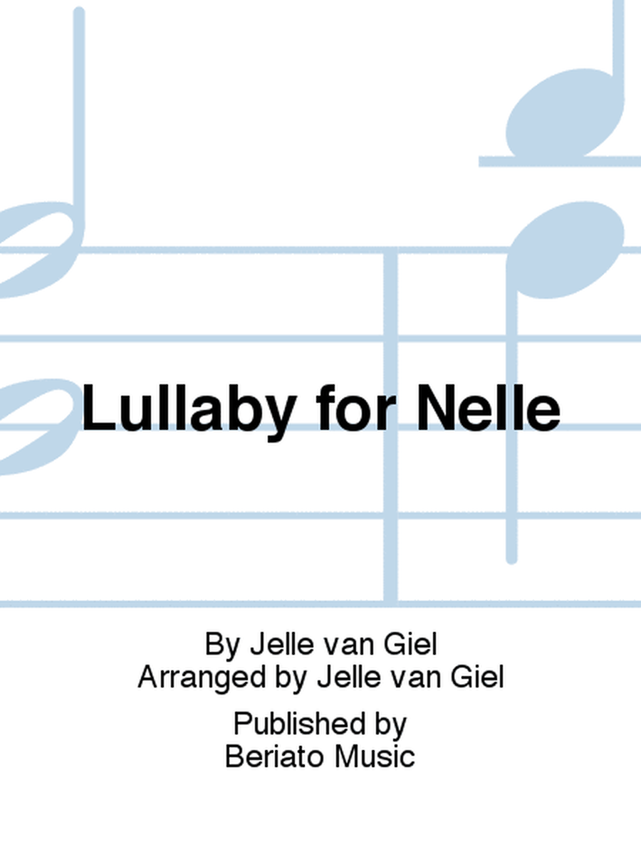Lullaby for Nelle
