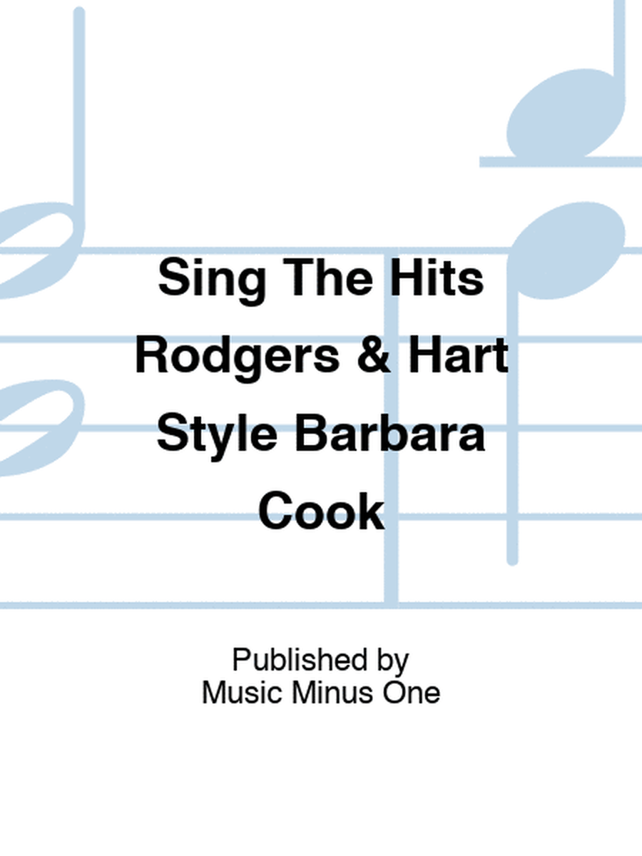 Sing The Hits Rodgers & Hart Style Barbara Cook