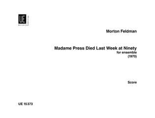 Madame Press Died Last Week At