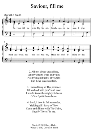Saviour, fill me with Thy Spirit. A new tune to a wonderful Oswald Smith poem.