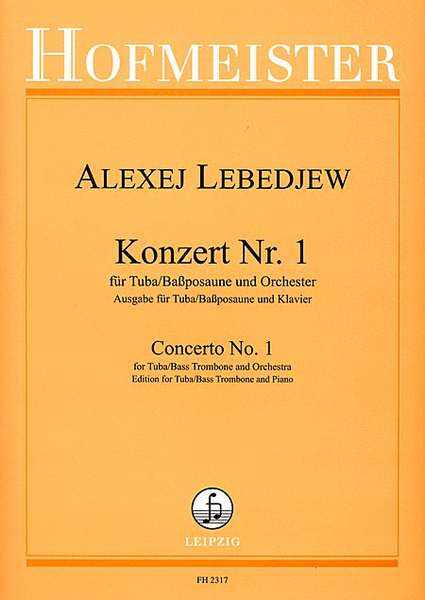 Konzert Nr. 1 fur Tuba (Bassposaune) und Orchester / KlA