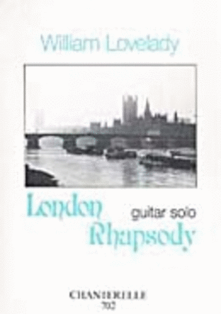 Lovelady - London Rhapsody For Guitar Solo