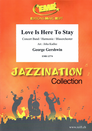 Book cover for Love Is Here To Stay
