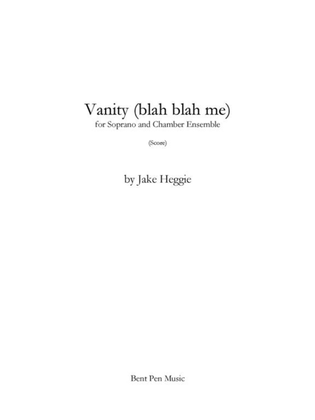 Book cover for Vanity (blah blah me) - full score and parts